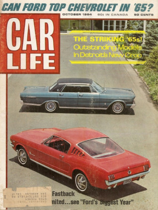 CAR LIFE 1964 OCT - OLDS 425, NEW 55 CARS  & TECHNOLOGY, TYPHOON, FORD 427